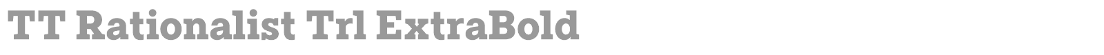 TT Rationalist font preview